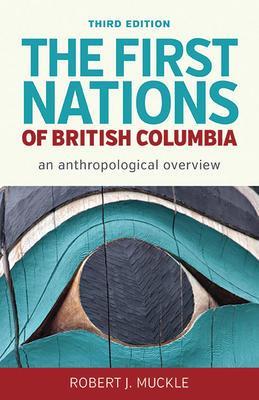 The First Nations Of British Columbia - not applicable 1