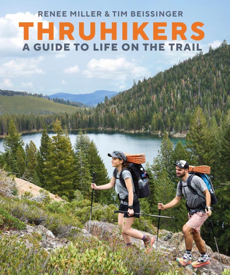 Thruhikers: A Guide to Life on the Trail - not applicable 1