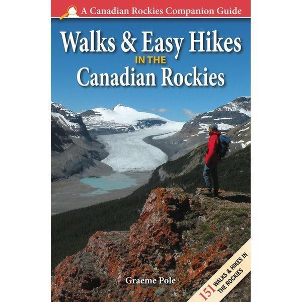 Walks & Easy Hikes in the Canadian Rockies - Not Applicable 1