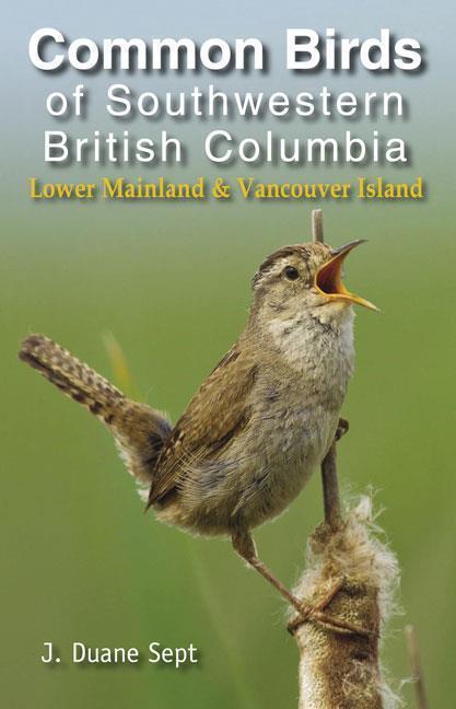 Common Birds of SW British Columbia Lower Mainland & Vancouver Island - not applicable 1