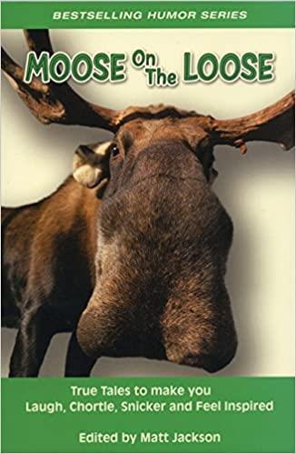 Moose on the Loose - Not Applicable 1