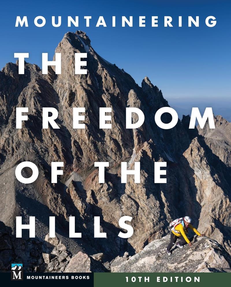 Mountaineering - Freedom of the Hills - PB - 10th Edition - not applicable 1