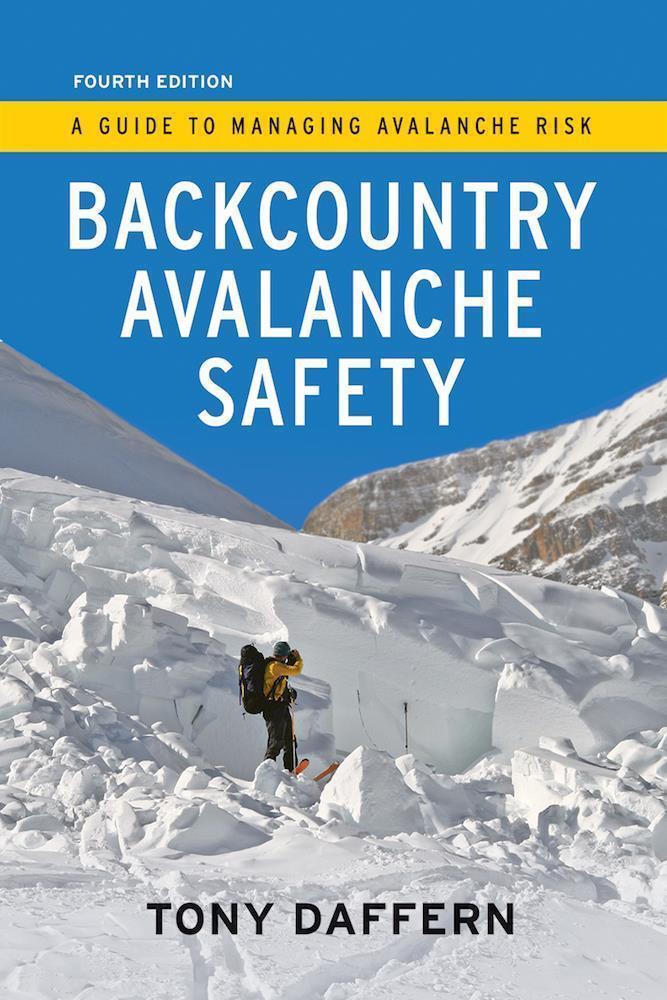 Backcountry Avalanche Safety - 4th Edition - Not Applicable 1