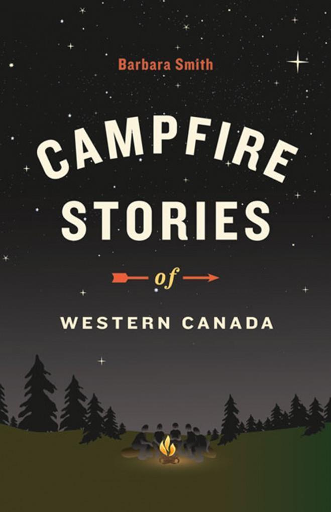 Campfire Stories of Western Canada - Not Applicable 1