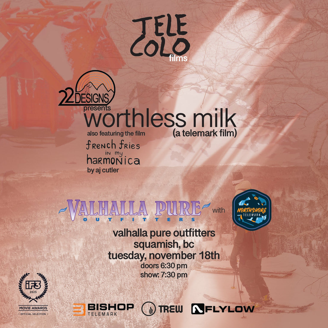 "worthless milk" Telemark Film Premiere w TELE COLO (Squamish, CAN - 11/18)