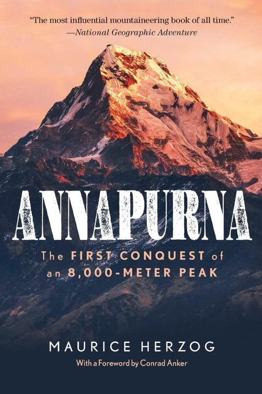 Annapurna - The First Conquest of an 8000-meter Peak - not applicable 1