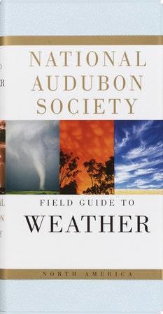 Audubon Field Guide to Weather - Not Applicable 1
