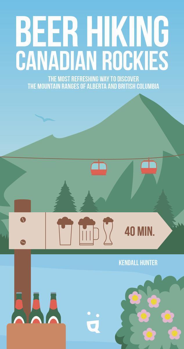 Beer Hiking: Canadian Rockies - Not Applicable 1
