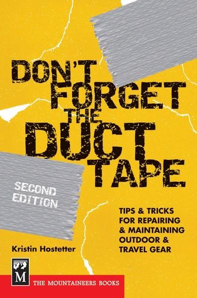 Don`t Forget the Duct Tape - 2nd Edition - not applicable 1