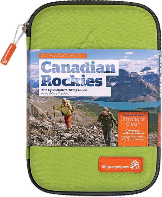 Don`t Waste Your Time in the Canadian Rockies 7th Edition - Not Applicable 1