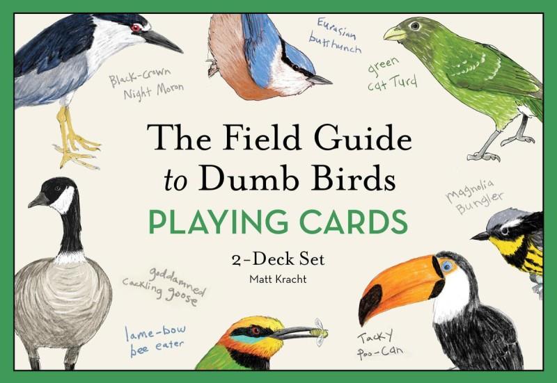 Field Guide to Dumb Birds Playing Cards - not applicable 1