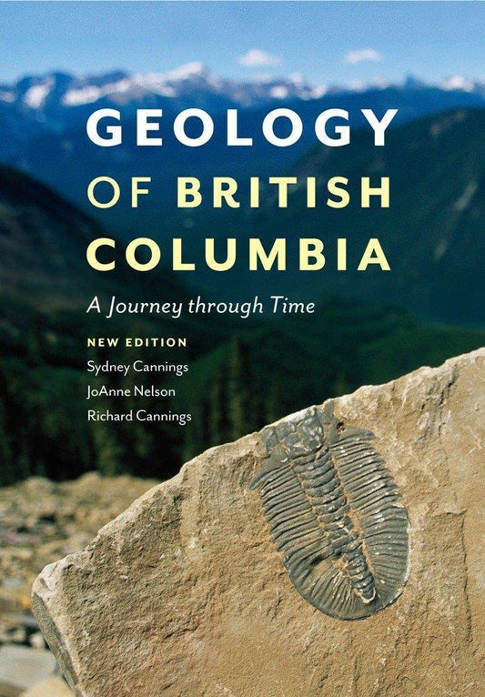 Geology of British Columbia - 2nd Edition - Not Applicable 1