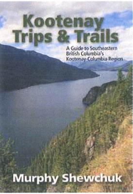 Kootenay Trips & Trails - Not Applicable 1