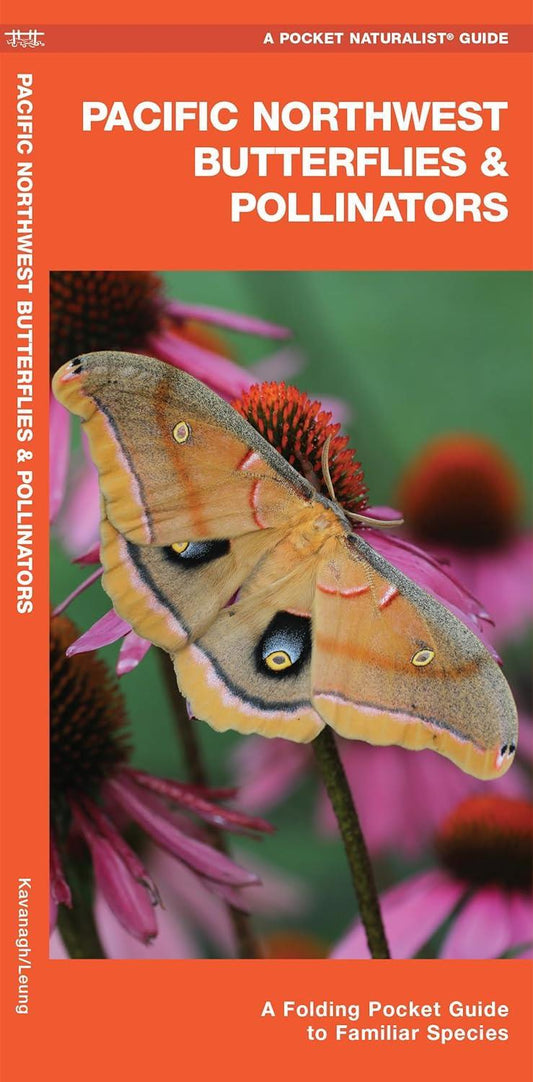 Pocket Naturalist Guide: Pacific Northwest Butterflies and Pollinators - Not Applicable 1