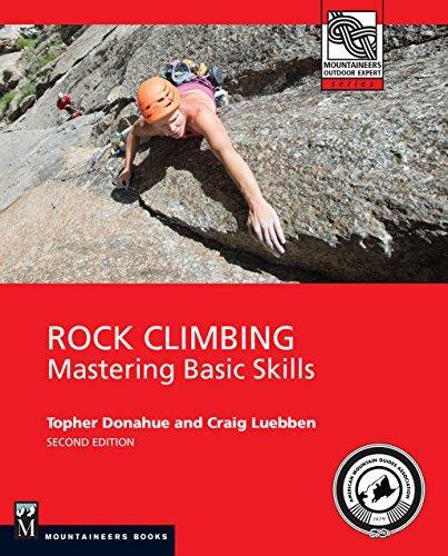 Rock Climbing: Mastering Basic Skills 2nd Edition  - Not Applicable 1