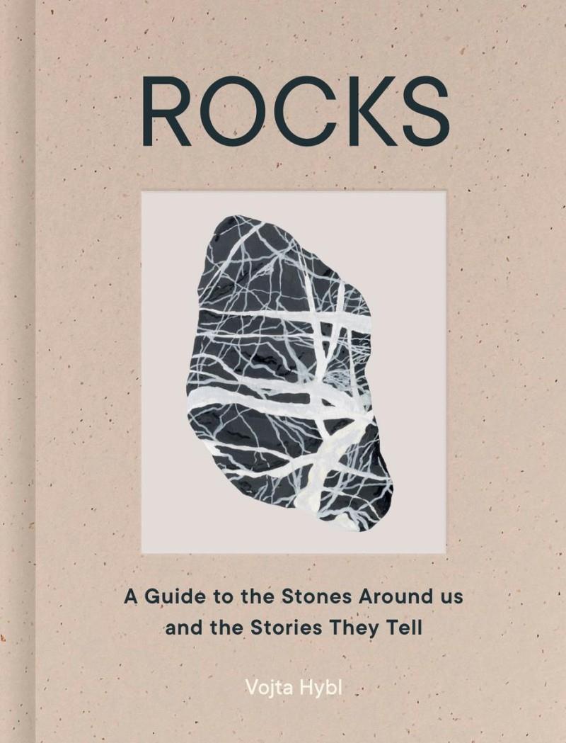 Rocks: the Stones Around us and the Stories They Tell - not applicable 1