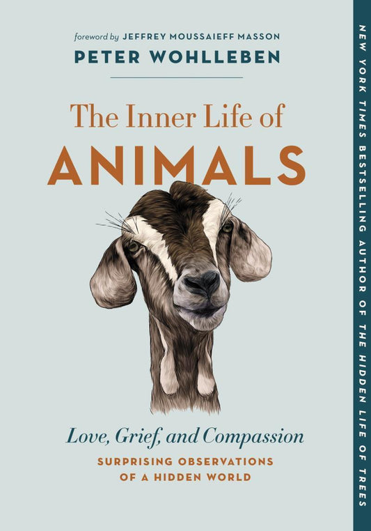 The Inner Life Of Animals - Paperback - Not Applicable 1