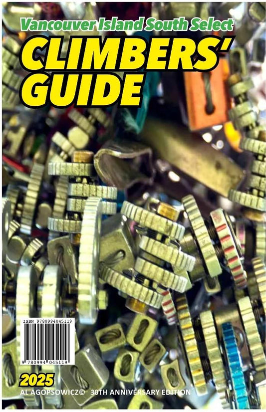 2025 Vancouver Island South Climber`s Guide - 30th Anniversary Ed, - not applicable 1
