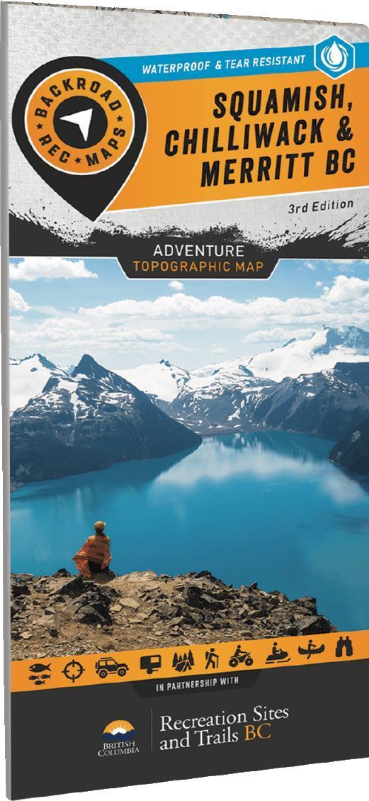 Squamish, Chilliwack & Merritt BC Waterproof Map - 3rd Edition - Not Applicable 1