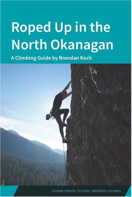 Roped Up in the North Okanagan - Not Applicable 1