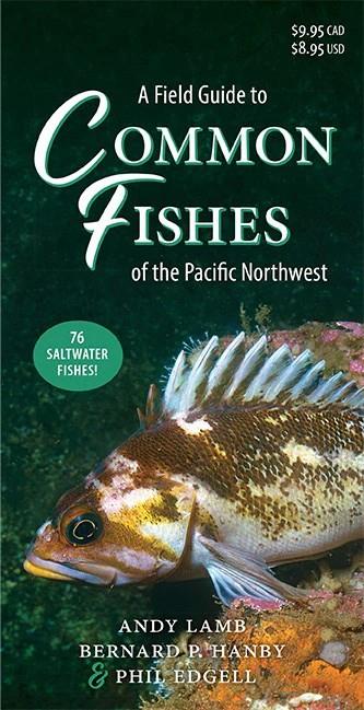 Field Guide to Common Fishes of the Pacific Northwest - not applicable 1