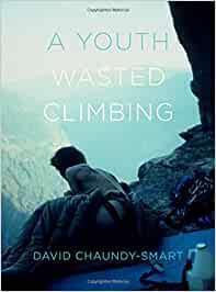 A Youth Wasted Climbing - Not Applicable 1