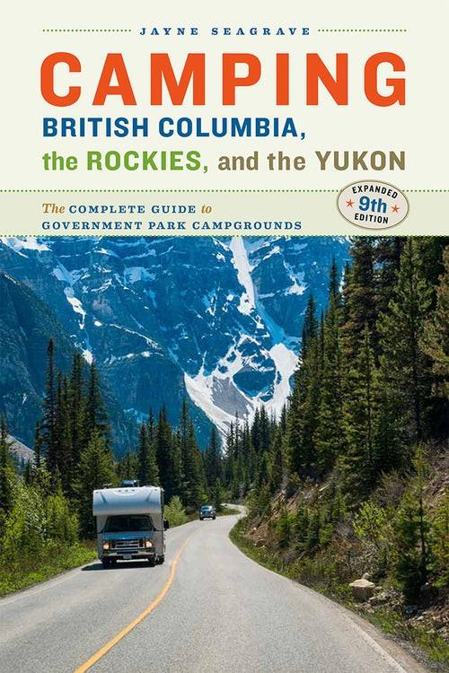 Camping BC The Rockies and Yukon - not applicable 1