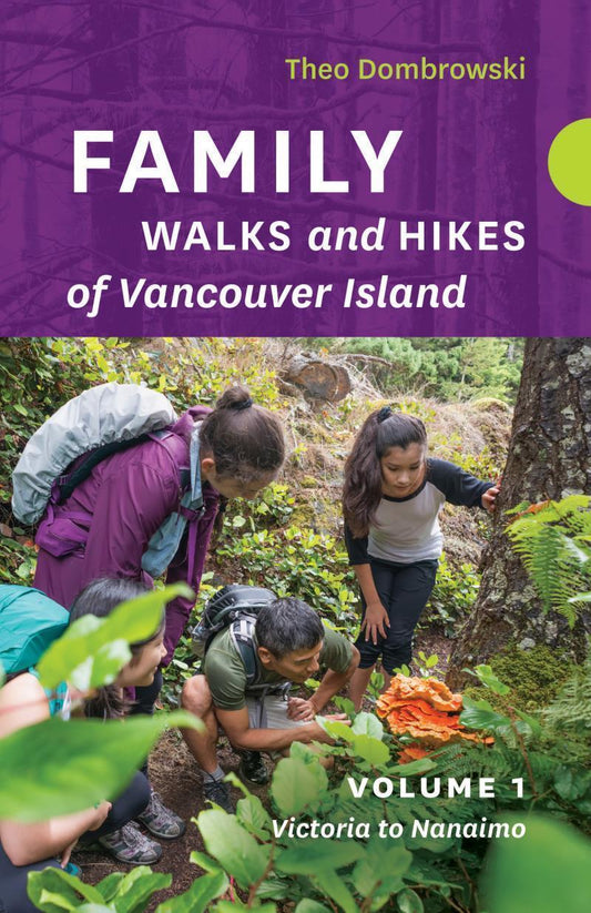 Family Walks & Hikes - Vancouver Island Vol 1 - not applicable 1