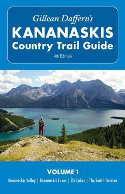 Kananaskis Country Trail Guide - Vol 1 - 4th Edition - not applicable 1