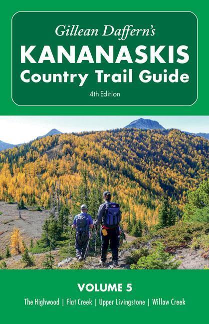 Kananaskis Country Trail Guide - Vol. 5 - 4th Edition - not applicable 1