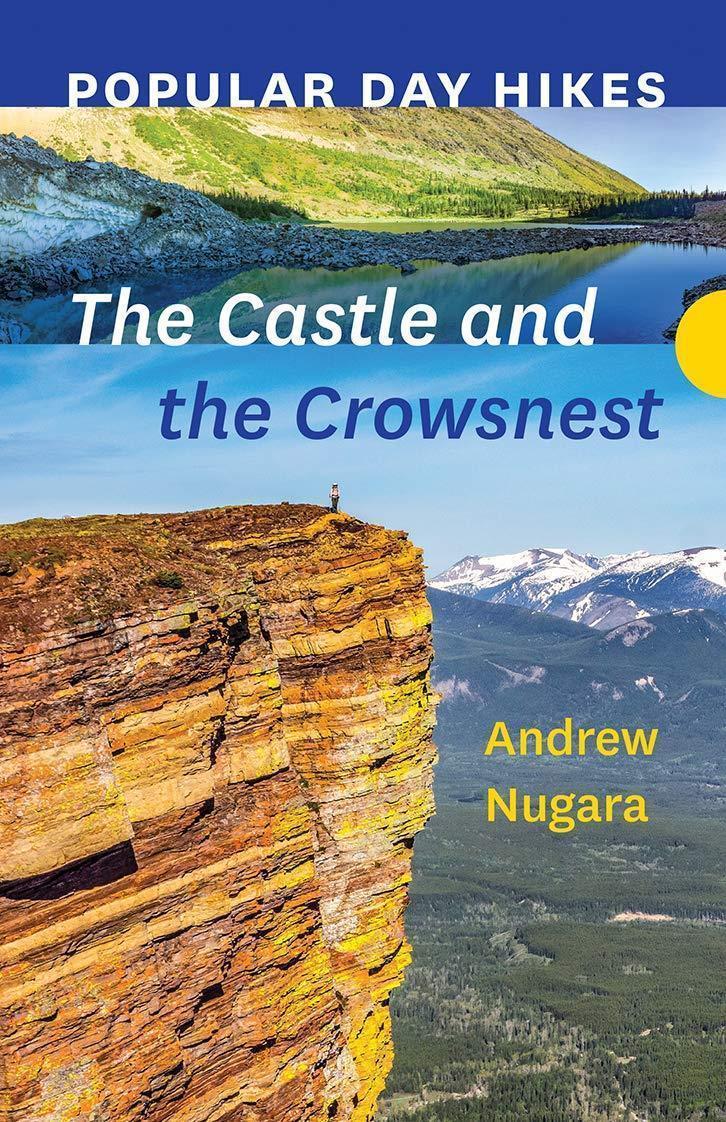 Popular Day Hikes: The Castle & Crowsnest - not applicable 1