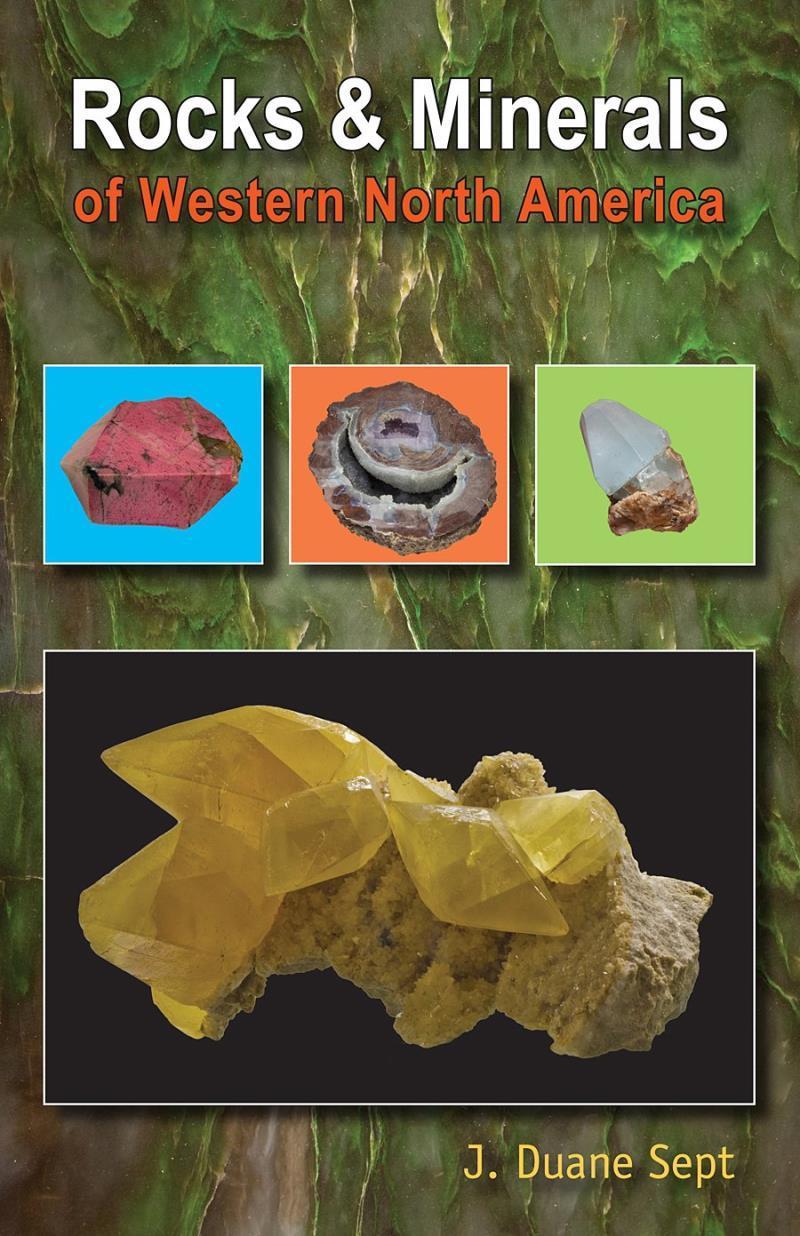 Rocks & Minerals of Western North America - Not Applicable 1