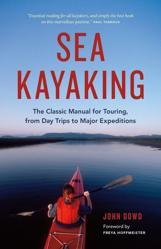 Sea Kayaking 6th Edition - Not Applicable 1