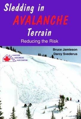 Sledding in Avalanche Terrain - 2nd Edition - not applicable 1