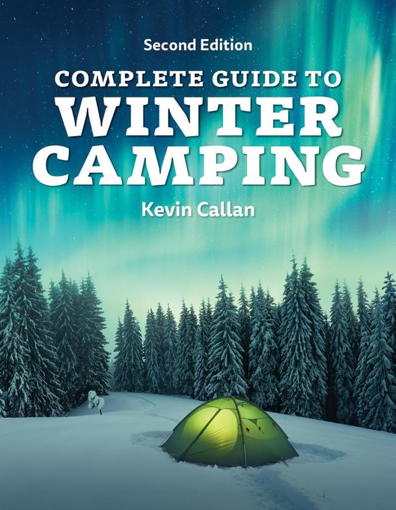 Complete Guide To Winter Camping - not applicable 1