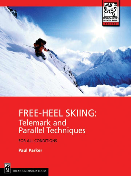 Free-Heel Skiing 3rd Edition - Not Applicable 1
