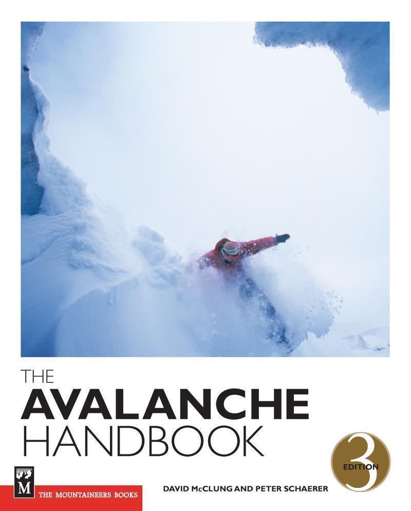 The Avalanche Handbook 3rd Edition - Not Applicable 1