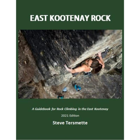 East Kootenay Rock Guide - 2021 Edition - Not Applicable 1